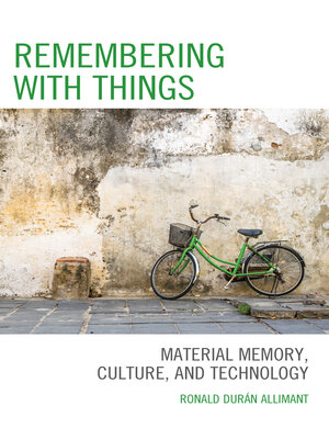 cover image of Remembering with Things